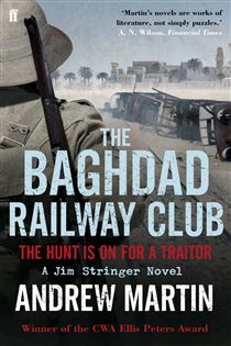 Book cover: The Baghdad Railway Club (Book 8 of Jim Stringer) by Andrew Martin (preview)