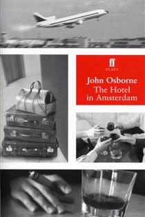 Book cover: The Hotel in Amsterdam, by John Osborne (preview)