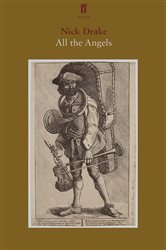 Book cover: All the Angels, by Nick Drake (preview)
