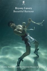 Book cover: Beautiful Burnout, by Bryony Lavery (preview)