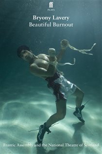 Book cover: Beautiful Burnout, by Bryony Lavery (preview)