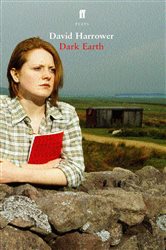 Book cover: Dark Earth, by David Harrower (preview)