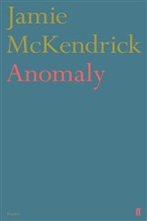 Book cover: Anomaly, by Jamie McKendrick (preview)