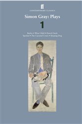 Book cover: Simon Gray: Plays 1, by Simon Gray (preview)