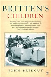 Book cover: Britten's Children, by John Bridcut (preview)