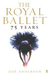 Book cover: The Royal Ballet: 75 Years, by Zoë Anderson (preview)