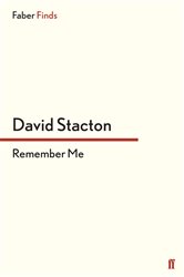 Book cover: Remember Me (Book 1 of Invincible Questions trilogy) by David Stacton (preview)