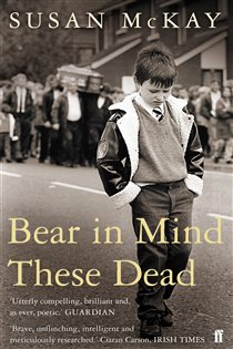 Book cover: Bear in Mind These Dead, by Susan McKay (preview)
