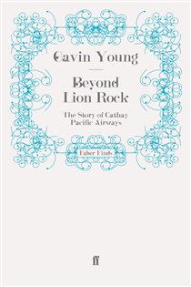 Book cover: Beyond Lion Rock, by Gavin Young (preview)