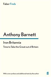 Book cover: Iron Britannia, by Anthony Barnett (preview)