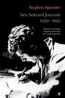 Book cover: New Selected Journals, 1939-1995, by Stephen Spender (preview)