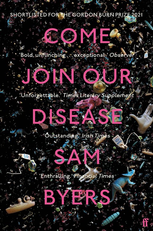 Come Join Our Disease by Sam Byers (ebook)