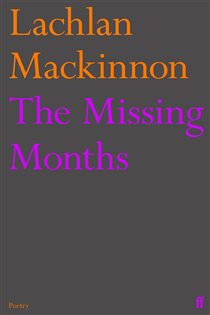 Book cover: The Missing Months, by Lachlan Mackinnon (preview)