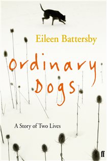 Book cover: Ordinary Dogs, by Eileen Battersby (preview)