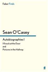 Book cover: Autobiographies I (Book 1 of Sean O'Casey autobiography) by Sean O'Casey (preview)