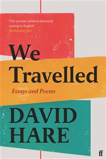 Book cover: We Travelled, by David Hare (preview)