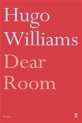 Book cover: Dear Room, by Hugo Williams (preview)