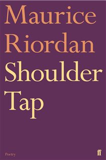 Book cover: Shoulder Tap, by Maurice Riordan (preview)