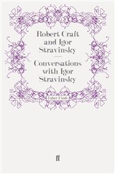 Book cover: Conversations with Igor Stravinsky, by Robert Craft (preview)