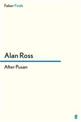 Book cover: After Pusan, by Alan Ross (preview)
