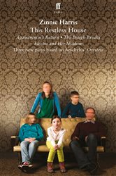 Book cover: This Restless House, by Zinnie Harris (preview)