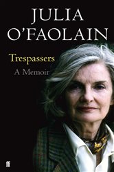 Book cover: Trespassers, by Julia O'Faolain (preview)