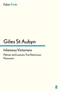 Book cover: Infamous Victorians, by Giles St Aubyn (preview)