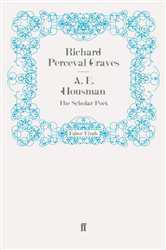 Book cover: A. E. Housman, by Richard Perceval Graves (preview)