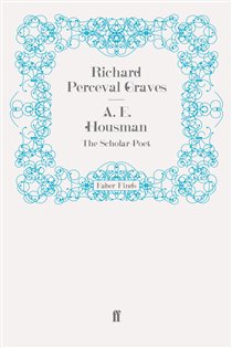 Book cover: A. E. Housman, by Richard Perceval Graves (preview)
