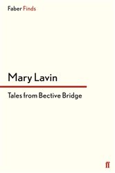 Book cover: Tales From Bective Bridge, by Mary Lavin (preview)