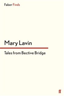 Book cover: Tales From Bective Bridge, by Mary Lavin (preview)