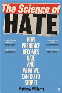Book cover: The Science of Hate, by Matthew Williams (preview)