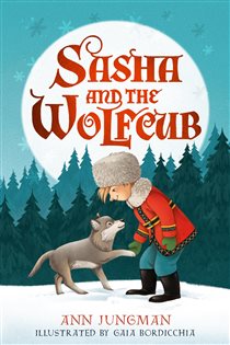 Book cover: Sasha and the Wolfcub (Book 1 of Sasha and the Wolf) by Ann Jungman (preview)