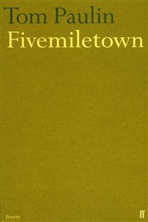 Book cover: Fivemiletown, by Tom Paulin (preview)