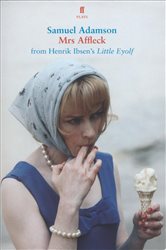 Book cover: Mrs Affleck, by Samuel Adamson (preview)