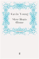 Book cover: Slow Boats Home, by Gavin Young (preview)