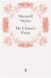 Book cover: Mr Fitton's Prize (Book 5 of The Lieutenant Michael Fitton Adventures) by Showell Styles F.R.G.S. (preview)