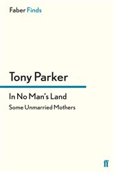 Book cover: In No Man's Land, by Tony Parker (preview)