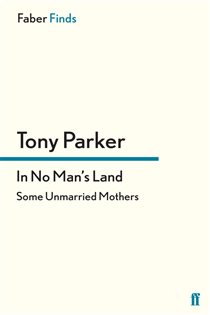 Book cover: In No Man's Land, by Tony Parker (preview)