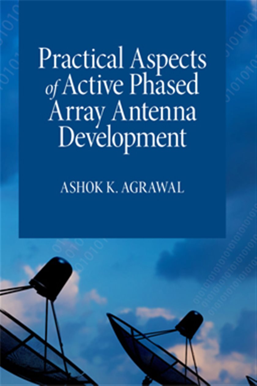 Practical Aspects of Active Phased Array Antenna Development
