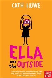 Book cover: Ella on the Outside, by Cath Howe (preview)