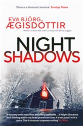 Book cover: Night Shadows: The twisty, chilling new Forbidden Iceland mystery (Book 3 of Forbidden Iceland) by Eva Björg Ægisdóttir (preview)