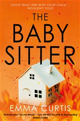 Book cover: The Babysitter, by Emma Curtis (preview)