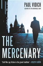 Book cover: The Mercenary, by Paul Vidich (preview)