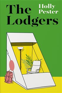 Book cover: The Lodgers, by Holly Pester (preview)