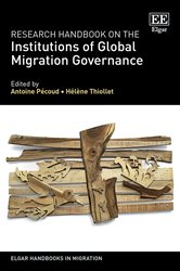 Research Handbook on the Institutions of Global Migration Governance
