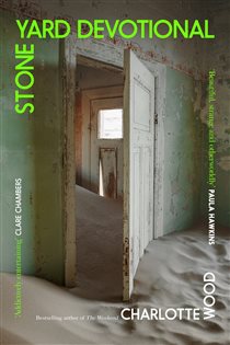 Book cover: Stone Yard Devotional, by Charlotte Wood (preview)