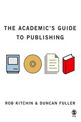 The Academic&#x2032;s Guide to Publishing