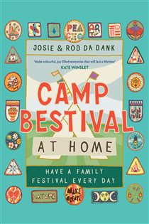 Book cover: Camp Bestival at Home, by Josie da Bank (preview)