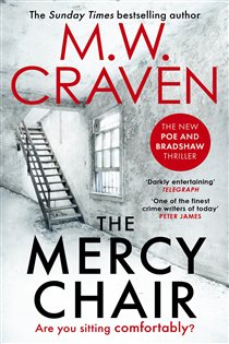 Book cover: The Mercy Chair (Book 6 of Washington Poe) by M. W. Craven (preview)